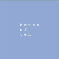 House of Ten