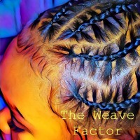 The Weave Factor