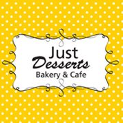 Just Desserts Bakery & Cafe