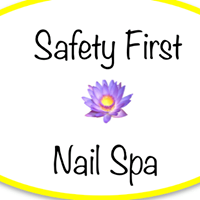 Safety First Nail Spa