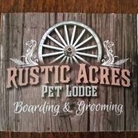 Rustic Acres Pet Lodge