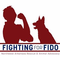 Fighting For Fido – Rescue & Animal Advocacy of NW Arkansas