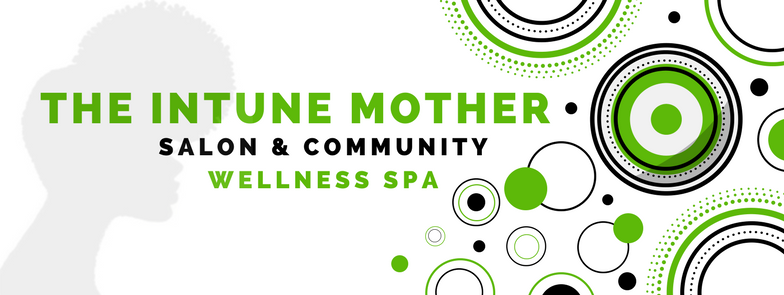 The InTune Mother Natural Hair Care Salon & Community Wellness Spa