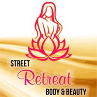 Street Retreat Body and Beauty