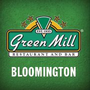 Green Mill – Bloomington